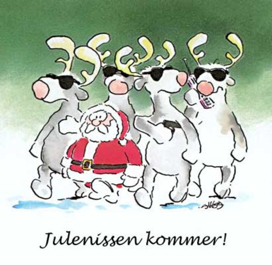 Julenissen kommer Julenissen kommer
